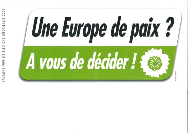 Une Europe de paix ? (européennes 2004)