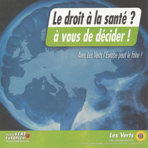 Le droit à la santé ? à vous de décider ! (européennes 2004)