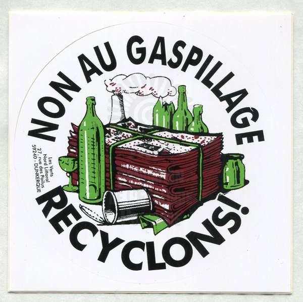 NON AU GASPILLAGE RECYCLONS ! [1990]