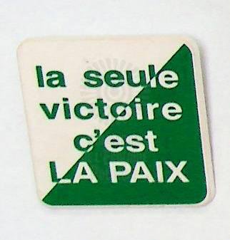 La seule victoire c'est la paix (1991)