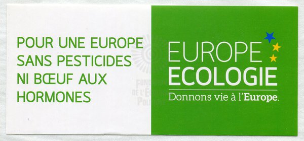 POUR UNE EUROPE SANS PESTICIDES NI BŒUF AUX HORMONES (européennes 2009)