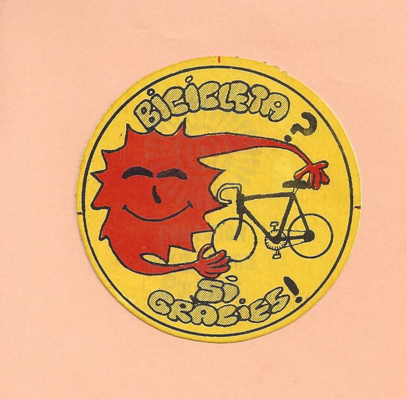 BICICLETA ? SI GRACIES ! [ca. 1970-1979]