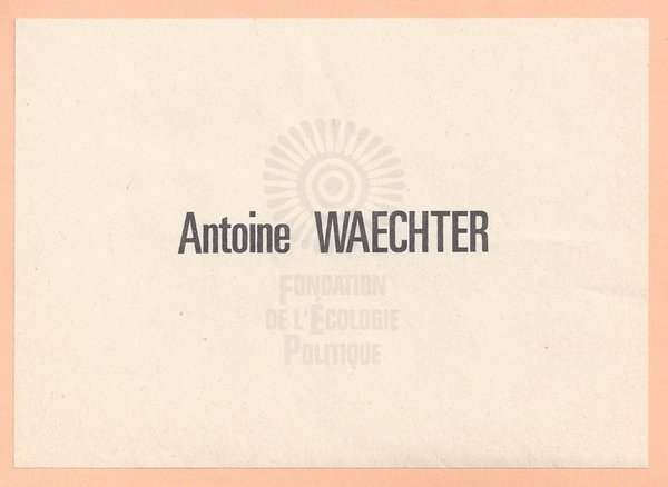 Antoine WAECHTER (présidentielle 1988)