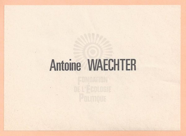 Antoine WAECHTER (présidentielle 1988)