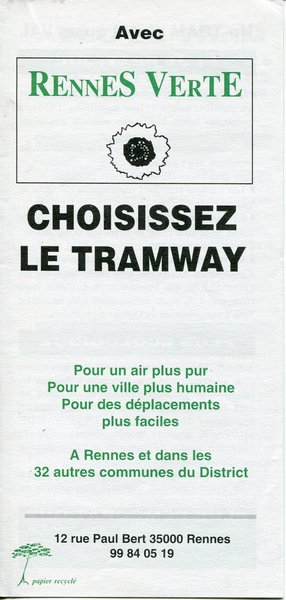 AVEC RENNES VERTE, CHOISISSEZ LE TRAMWAY (municipales 1995)