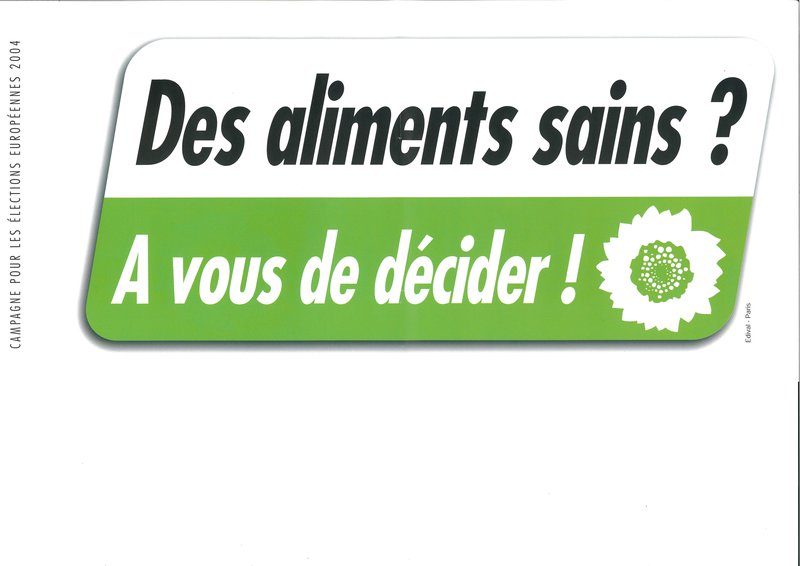 Des aliments sains ? (européennes 2004)