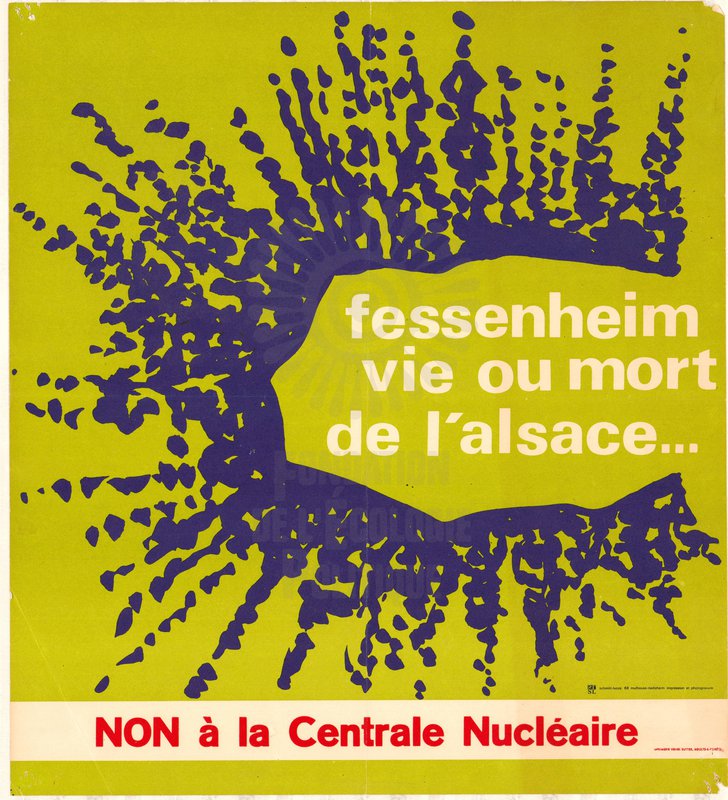Fessenheim vie ou mort de l’Alsace (1970-1975)