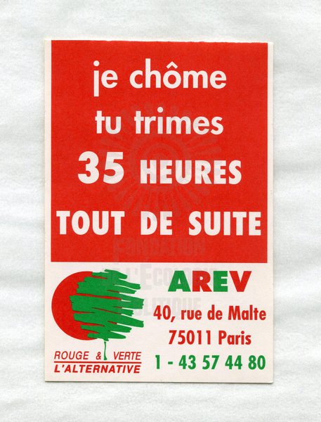 Je chôme tu trimes 35 HEURES TOUT DE SUITE (1989-1998)