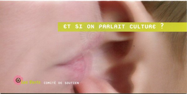 ET SI ON PARLAIT CULTURE ? (présidentielle 2002)