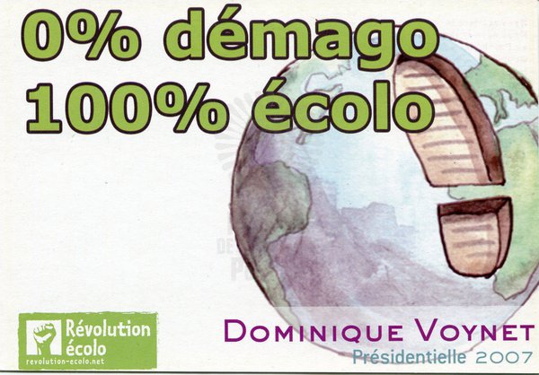 0% démago 100% écolo (présidentielle 2007)