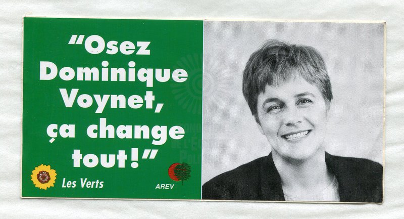 Osez Dominique Voynet, ça change tout ! (présidentielle 1995)