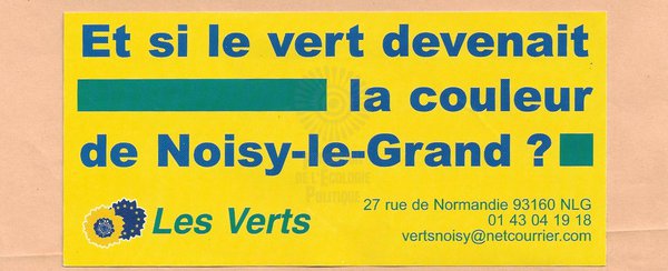 Et si le vert devenait la couleur de Noisy-le-Grand ? (2001)