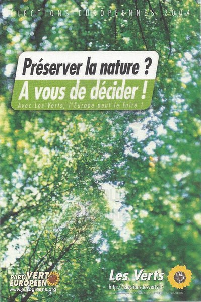 Préserver la nature ? A vous de décider ! (européennes 2004)