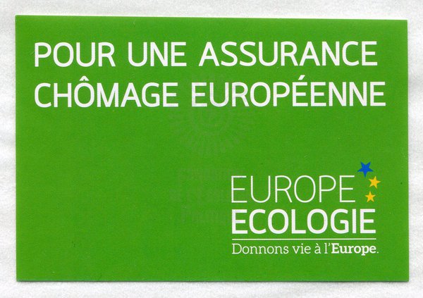 POUR UNE ASSURANCE CHÔMAGE EUROPÉENNE (européennes 2009)