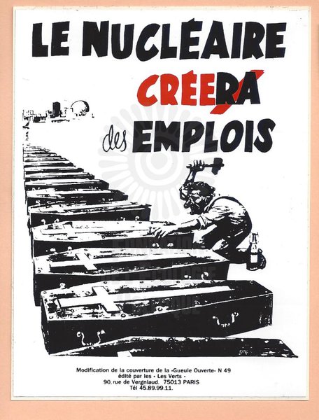 LE NUCLÉAIRE CRÉERA des EMPLOIS [ca. 1985-1989]