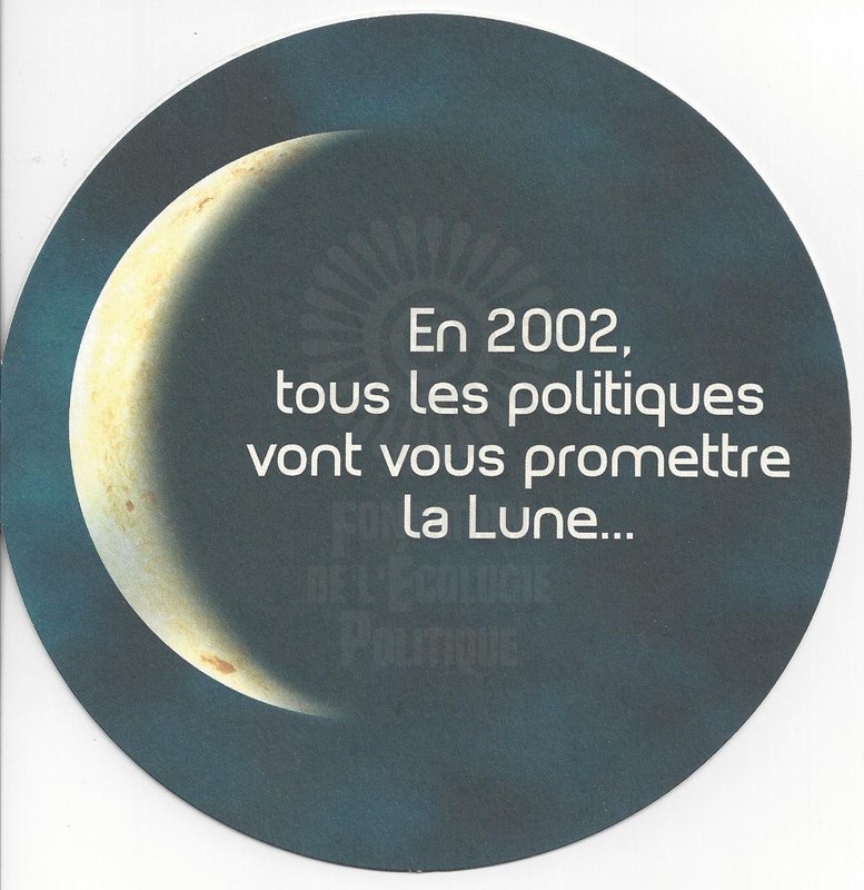 En 2002, tous les politiques vont vous promettre la Lune… (présidentielle 2002)
